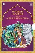 E-Book (epub) Timeless Classics Collection From Amar Chitra Katha (Boxset of 3 Books) von Christopher Baretto, Rituja Sawant