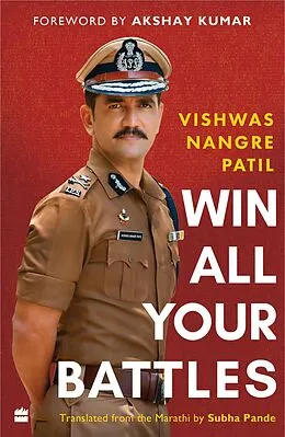E-Book (epub) Win All Your Battles von Vishwas Nangre Patil