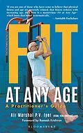 E-Book (epub) Fit at Any Age von Air Marshal P V Iyer