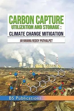E-Book (epub) Carbon Capture-Utilization and Storage von Jayarama Reddy Puthalpet
