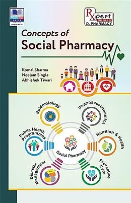 E-Book (epub) Concepts of Social Pharmacy von Komal Sharma, Neelam Singla, Abhishek Tiwari