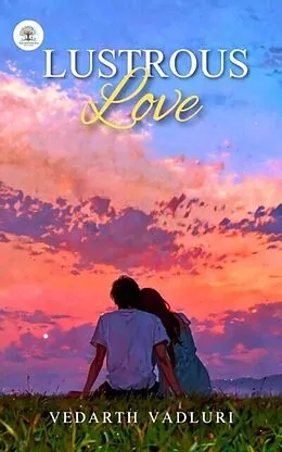 E-Book (epub) Lustrous Love von Vedharth Vadluri