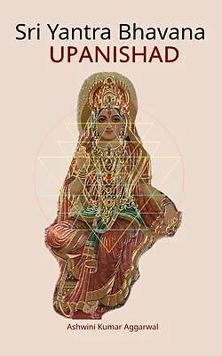 E-Book (epub) Sri Yantra Bhavana Upanishad von Ashwini Kumar Aggarwal