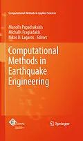 E-Book (pdf) Computational Methods in Earthquake Engineering von Nikos Lagaros, Michalis Fragiadakis, Manolis Papadrakakis