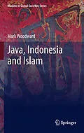 E-Book (pdf) Java, Indonesia and Islam von Mark Woodward