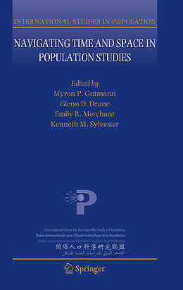 eBook (pdf) Navigating Time and Space in Population Studies de Emily R Merchant, Glenn D Deane, Myron P Gutmann