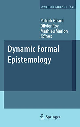 E-Book (pdf) Dynamic Formal Epistemology von Mathieu Marion, Olivier Roy, Patrick Girard