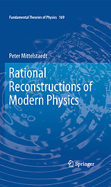 E-Book (pdf) Rational Reconstructions of Modern Physics von Peter Mittelstaedt