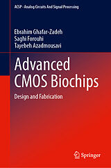 Livre Relié Advanced CMOS Biochips de Ebrahim Ghafar-Zadeh, Saghi Forouhi, Tayebeh Azadmousavi