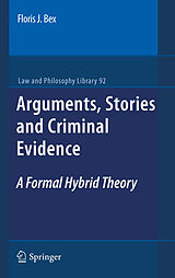 eBook (pdf) Arguments, Stories and Criminal Evidence de Floris J. Bex