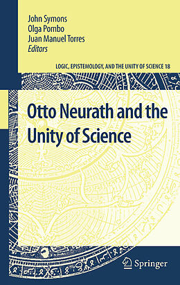 E-Book (pdf) Otto Neurath and the Unity of Science von John Symons, Olga Pombo, Juan Manuel Torres