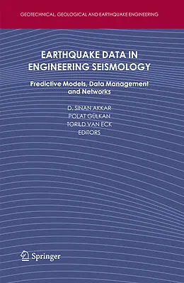 E-Book (pdf) Earthquake Data in Engineering Seismology von Torild van Eck, Polat Gülkan, D. Sinan Akkar