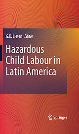 eBook (pdf) Hazardous Child Labour in Latin America de G. C. Lieten