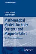 E-Book (pdf) Mathematical Models for Eddy Currents and Magnetostatics von Rachid Touzani, Jacques Rappaz