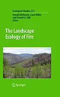 E-Book (pdf) The Landscape Ecology of Fire von Donald A. Falk, Carol S. Miller, Donald McKenzie