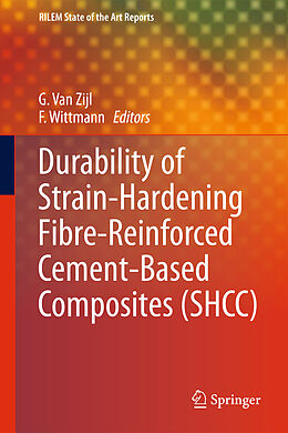 Fester Einband Durability of Strain-Hardening Fibre-Reinforced Cement-Based Composites (SHCC) von 