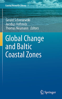 Livre Relié Global Change and Baltic Coastal Zones de 