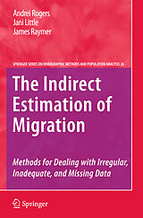 Couverture cartonnée The Indirect Estimation of Migration de Andrei Rogers, Jani Little, James Raymer