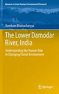 E-Book (pdf) The Lower Damodar River, India von Kumkum Bhattacharyya