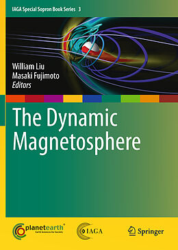 Fester Einband The Dynamic Magnetosphere von 