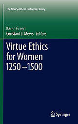 E-Book (pdf) Virtue Ethics for Women 1250-1500 von 