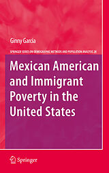 eBook (pdf) Mexican American and Immigrant Poverty in the United States de Ginny Garcia