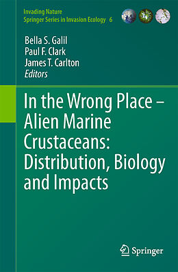 eBook (pdf) In the Wrong Place - Alien Marine Crustaceans: Distribution, Biology and Impacts de 