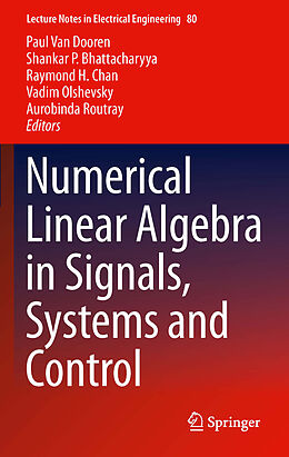E-Book (pdf) Numerical Linear Algebra in Signals, Systems and Control von 