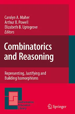 E-Book (pdf) Combinatorics and Reasoning von Carolyn A. Maher, Arthur B. Powell, Elizabeth B. Uptegrove