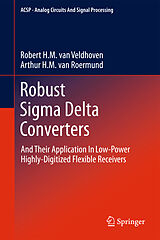 Livre Relié Robust SIGMA Delta Converters de Robert H M van Veldhoven, Arthur H M van Roermund