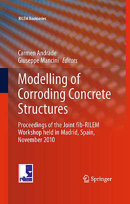 Livre Relié Modelling of Corroding Concrete Structures de 