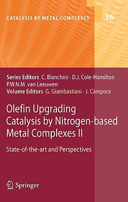 E-Book (pdf) Olefin Upgrading Catalysis by Nitrogen-based Metal Complexes II von 