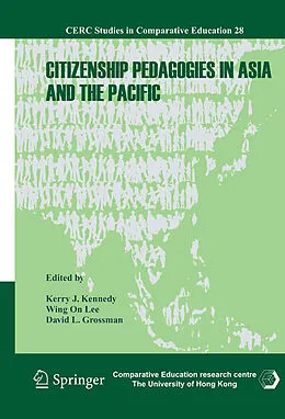 E-Book (pdf) Citizenship Pedagogies in Asia and the Pacific von Kerry J Kennedy, Wing On Lee, David L Grossman