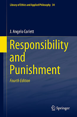 Livre Relié Responsibility and Punishment de J. Angelo Corlett