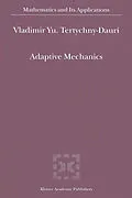E-Book (pdf) Adaptive Mechanics von V. Y. Tertychny-Dauri