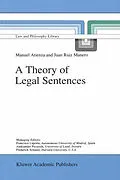 E-Book (pdf) A Theory of Legal Sentences von Manuel Atienza, J. Ruiz Manero