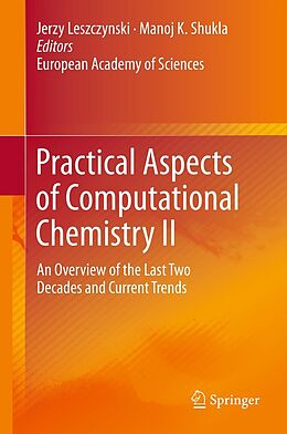 E-Book (pdf) Practical Aspects of Computational Chemistry II von Jerzy Leszczynski, Manoj K. Shukla