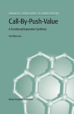 E-Book (pdf) Call-By-Push-Value von P. B. Levy
