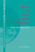 E-Book (pdf) Genetics and Ethics in Global Perspective von Dorothy C. Wertz, John C. Fletcher