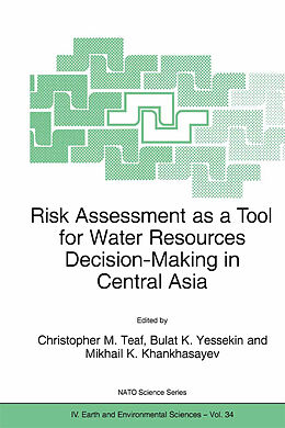 eBook (pdf) Risk Assessment as a Tool for Water Resources Decision-Making in Central Asia de 