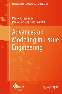 Fester Einband Advances on Modeling in Tissue Engineering von 