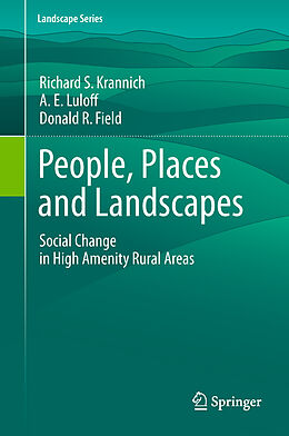 eBook (pdf) People, Places and Landscapes de Richard S. Krannich, A. E. Luloff, Donald R. Field