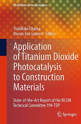 E-Book (pdf) Application of Titanium Dioxide Photocatalysis to Construction Materials von 