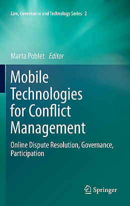 Livre Relié Mobile Technologies for Conflict Management de 