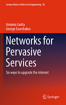 Fester Einband Networks for Pervasive Services von George Exarchakos, Antonio Liotta