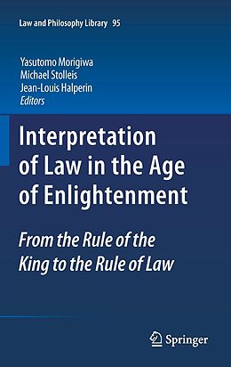 E-Book (pdf) Interpretation of Law in the Age of Enlightenment von 