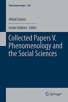 eBook (pdf) Collected Papers V. Phenomenology and the Social Sciences de Alfred Schutz