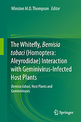 eBook (pdf) The Whitefly, Bemisia tabaci (Homoptera: Aleyrodidae) Interaction with Geminivirus-Infected Host Plants de 