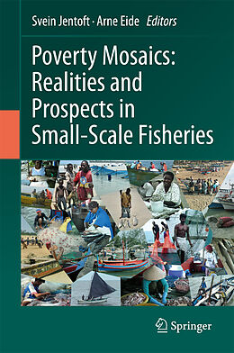 Livre Relié Poverty Mosaics: Realities and Prospects in Small-Scale Fisheries de 