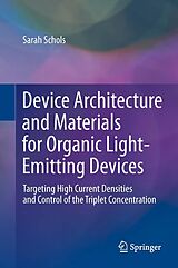 eBook (pdf) Device Architecture and Materials for Organic Light-Emitting Devices de Sarah Schols